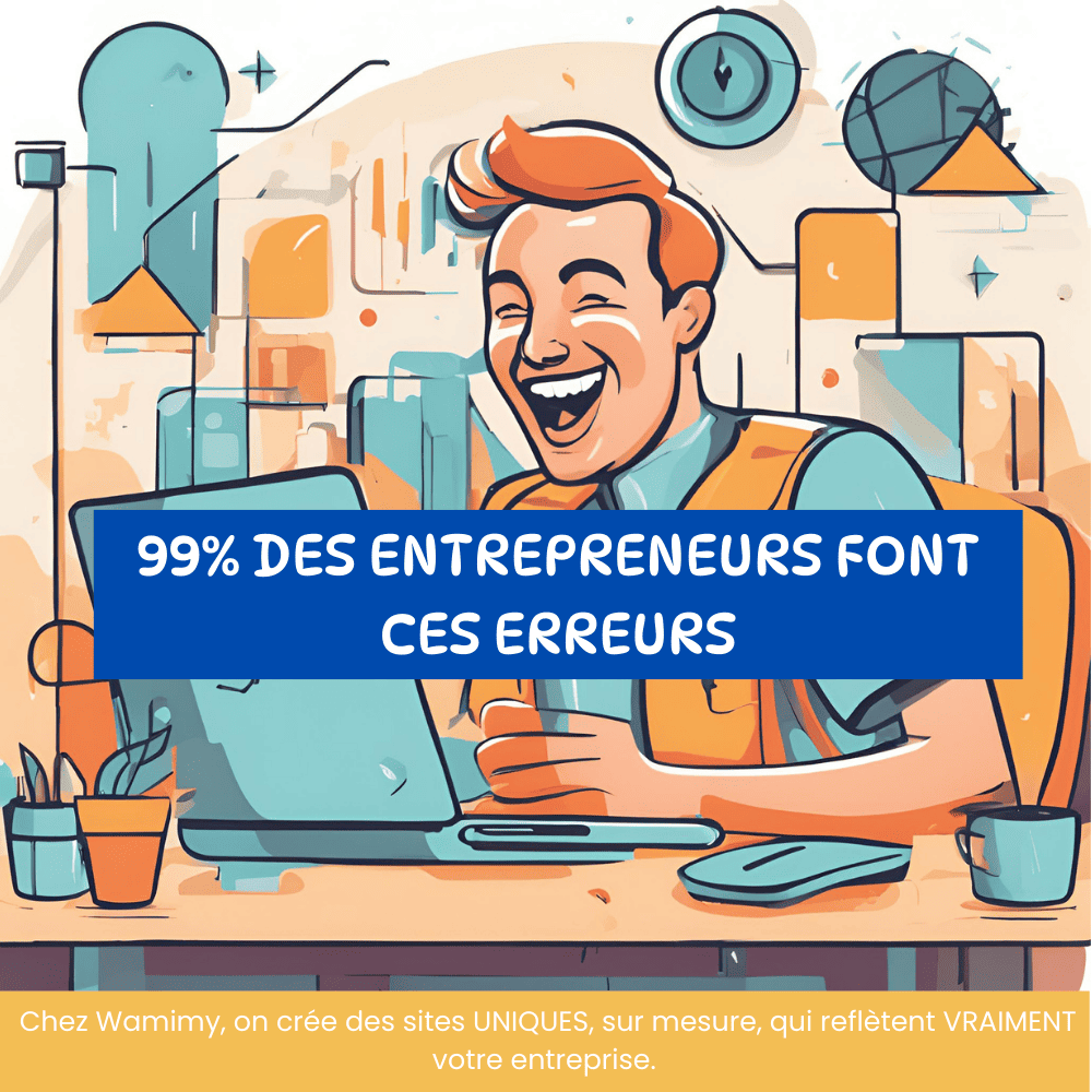 Illustration d'un entrepreneur heureux d'éviter ces erreurs sur son site internet